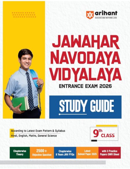 Arihant Study Guide for Jawahar Navodaya Vidyalaya Entrance Exam 2026 Class 9th | According to latest exam pattern & syllabus (English Medium)