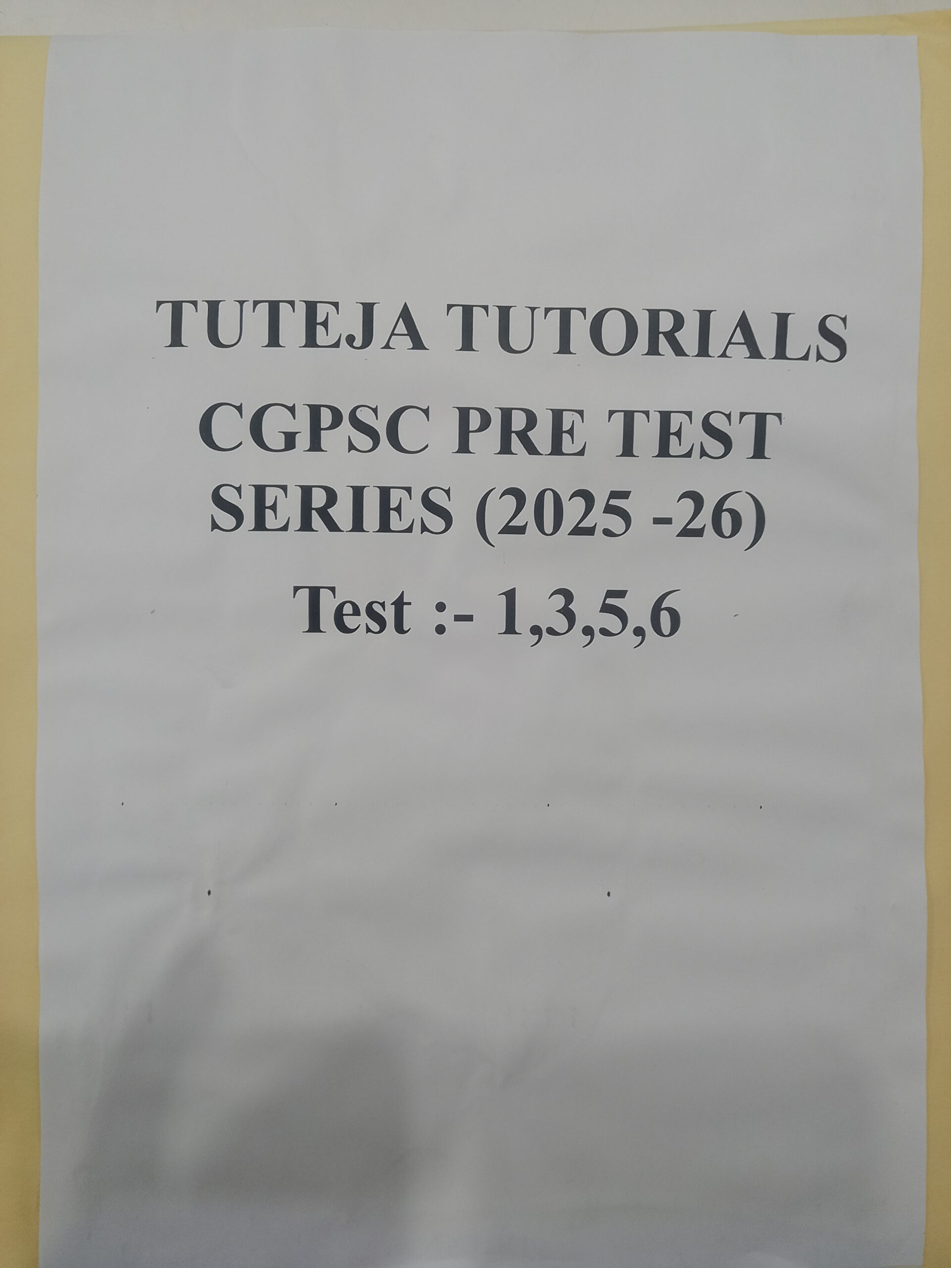 CGPSC PRELIMS TEST SERIES (1-6) TUTEJA TUTORIALS