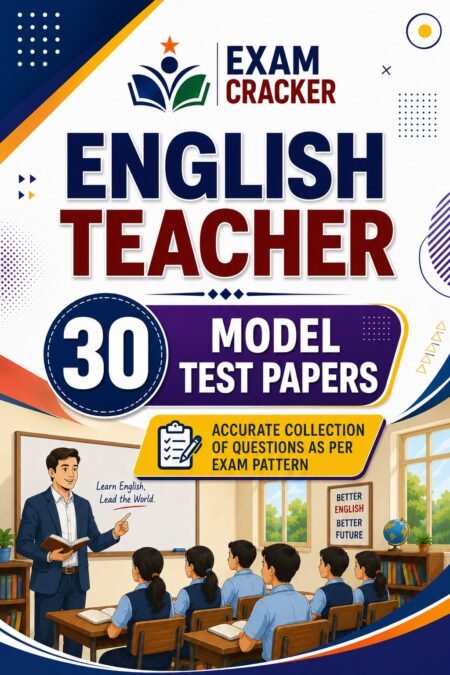 EXAM CRACKER Cg English Teacher (अंग्रेजी शिक्षक) 15 माडल टेस्ट पेपर Practice Set